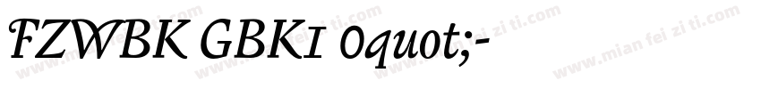 FZWBK GBK1 0quot;字体转换